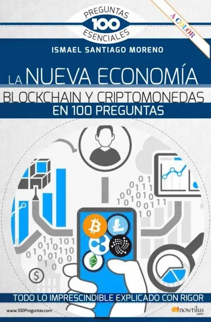 Ismael Santiago Moreno - La nueva economía blockchain y criptomonedas en 100 preguntas, E-bok. Tillgänglighet: Lägg i varukorg