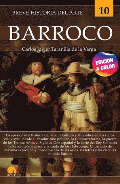 Carlos Javier Taranilla de la Varga - Breve historia del Barroco - Edición a color, E-bok