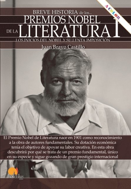 Juan Bravo Castillo - Breve historia de los Premio Nobel de Literatura I, E-bok