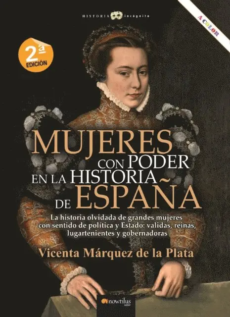 Vicenta Marquez de la PLata - Mujeres con poder en la historia de España NUEVA EDICIÓN, E-bok. Tillgänglighet: Lägg i varukorg