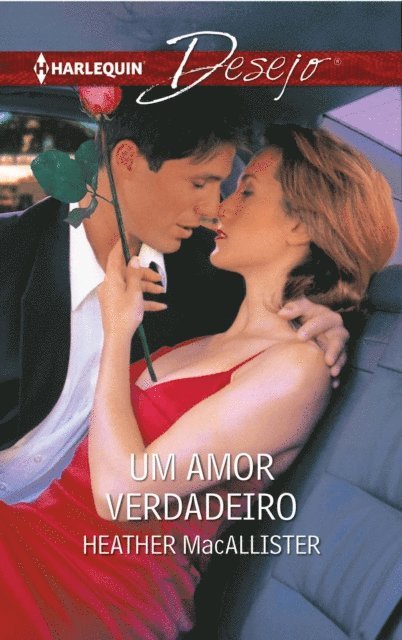 Heather MacAllister - Um amor verdadeiro, E-bok