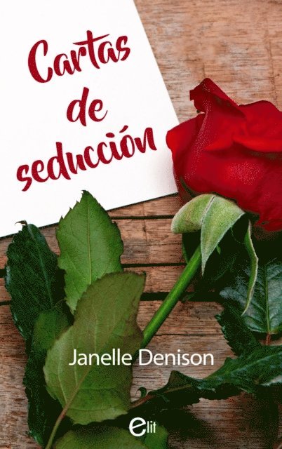 Janelle Denison - Cartas de seducción, E-bok
