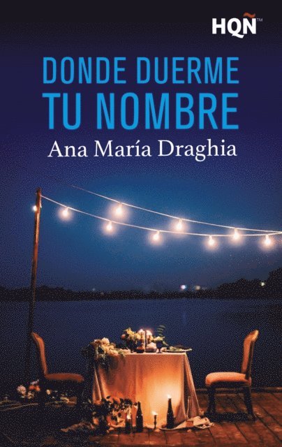 Ana Maria Draghia - Donde duerme tu nombre, E-bok