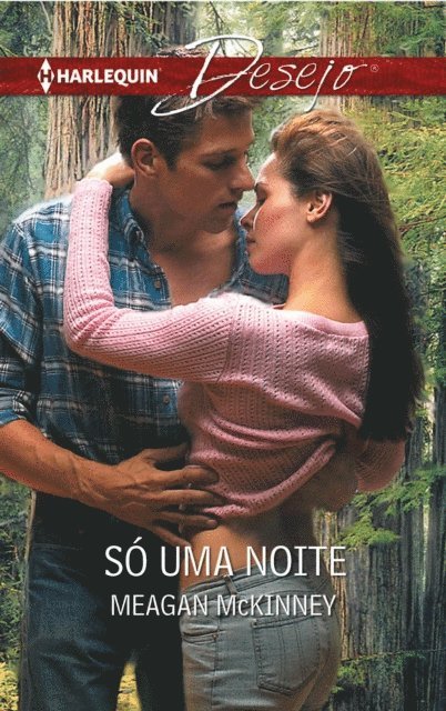 Meagan Mckinney - Só uma noite, E-bok