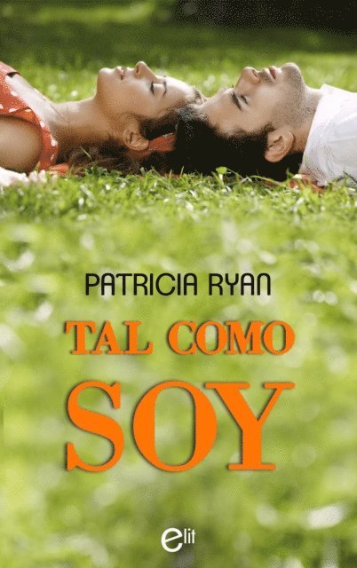 Patricia Ryan - Tal como soy, E-bok
