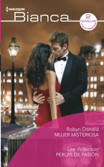 Lee Wilkinson, Robyn Donald - Mujer misteriosa - Perlas de pasión, E-bok