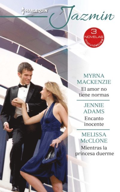 Melissa Mcclone, Jennie Adams, Myrna Mackenzie - El amor no tiene normas - Encanto inocente - Mientras la princesa duerme, E-bok