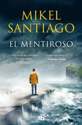 Mikel Santiago - El Mentiroso / The Liar, Häftad