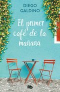 El Primer Café de la Mañana / The First Morning Coffee