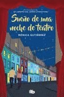 Monica Gutierrez - Sueño de una noche de teatro, Häftad
