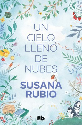 Susana Rubio - Un Cielo Lleno de Nubes / A Sky Full of Clouds, Häftad