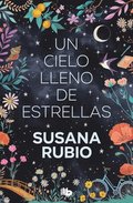 Un Cielo Lleno de Estrellas / A Sky Full of Stars