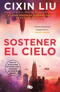 Sostener El Cielo / To Hold Up the Sky