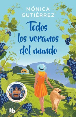 Mónica Gutiérrez - Todos Los Veranos del Mundo / All the Summers in the World, Häftad