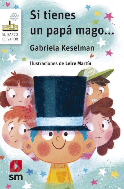 Gabriela Keselman - Si tienes un papá mago..., E-bok