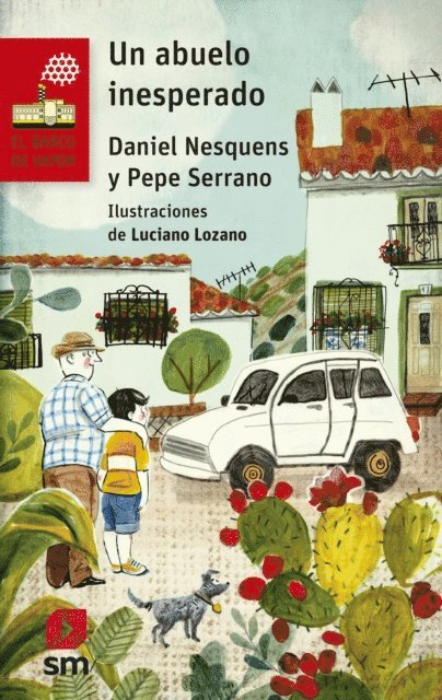 Jose' Luis Serrano Sa'nchez, Daniel Nesquens - Un abuelo inesperado, E-bok
