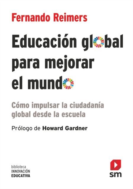 Fernando M. Reimers - Educación global para mejorar el mundo, E-bok