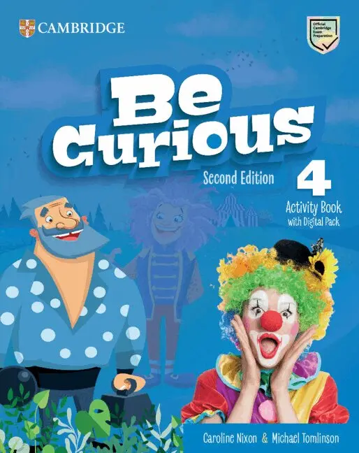 Caroline Nixon, Michael Tomlinson - Be Curious Level 4 Activity Book and Home Booklet with Digital Pack. Tillgänglighet: Kommande