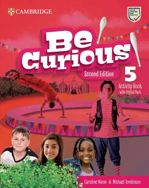 Caroline Nixon, Michael Tomlinson - Be Curious Level 5 Activity Book and Home Booklet with Digital Pack. Tillgänglighet: Kommande