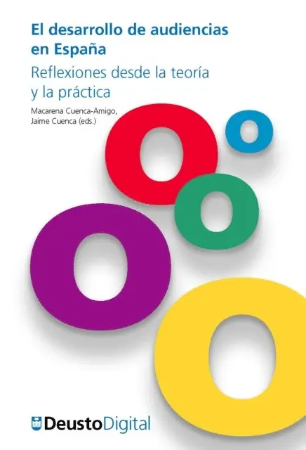 Jaime Cuenca, Macarena Cuenca-Amigo - El desarrollo de audiencias en España, E-bok. Tillgänglighet: Lägg i varukorg