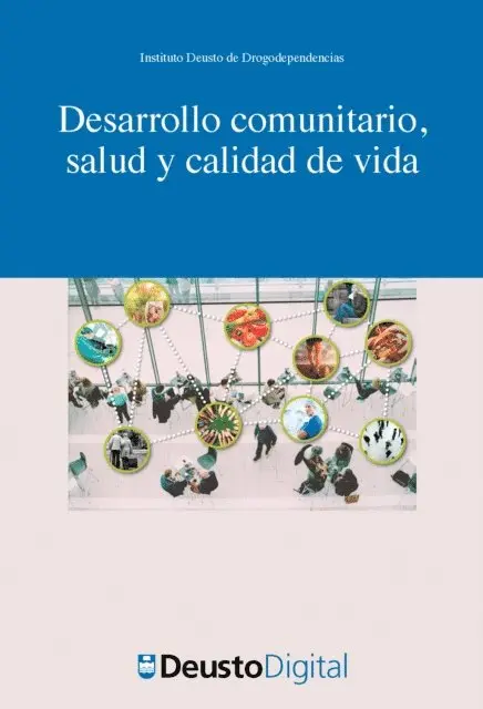 Instituto Deusto de Drogodependencias - Desarrollo comunitario, salud y calidad de vida, E-bok. Tillgänglighet: Lägg i varukorg