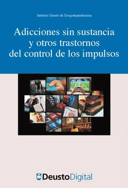 Instituto Deusto de Drogodependencias - Adicciones sin sustancia y otros trastornos del control de los impulsos, E-bok. Tillgänglighet: Lägg i varukorg