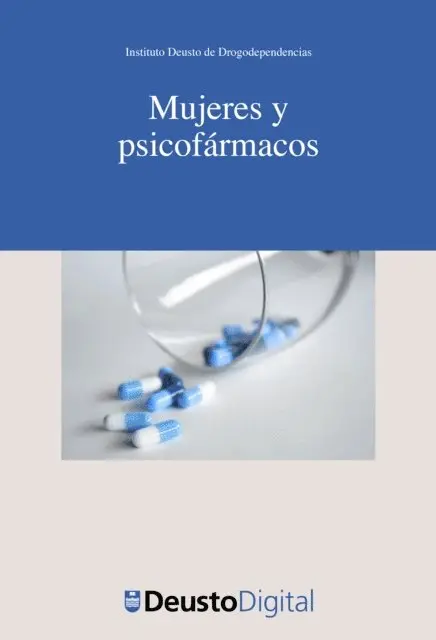 Instituto Deusto de Drogodependencias - Mujeres y psicofármacos, E-bok. Tillgänglighet: Lägg i varukorg