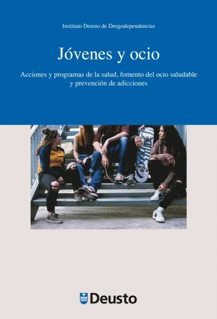 Instituto Deusto de Drogodependencias - Jóvenes y ocio, E-bok. Tillgänglighet: Lägg i varukorg