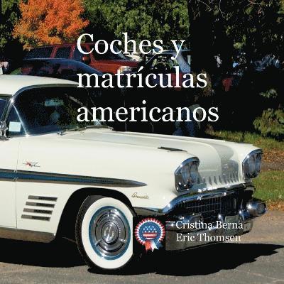 Coches y matrículas americanos