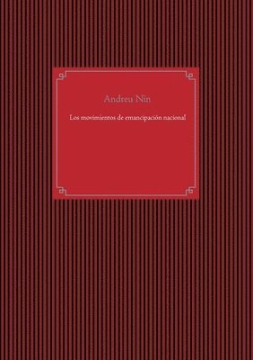 Andreu Nin, Joan Kowalski - movimientos de emancipación nacional, Häftad