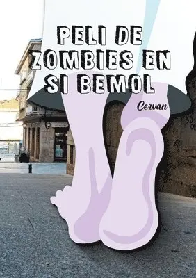 Jorge Cervantes - Peli de zombies en Si b, Häftad. Tillgänglighet: Lägg i varukorg