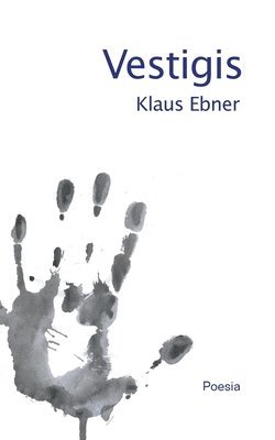 Klaus Ebner - Vestigis, Häftad