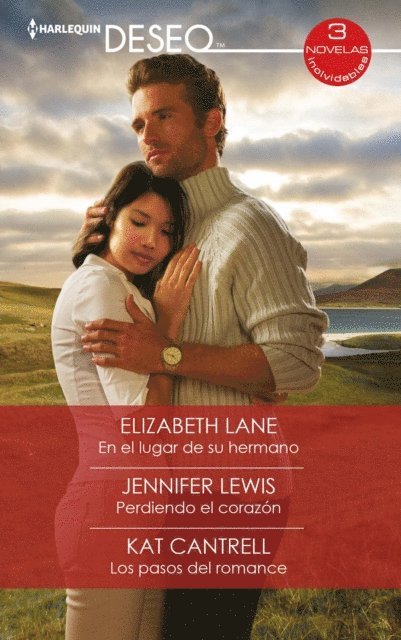 Kat Cantrell, Jennifer Lewis, Elizabeth Lane - En el lugar de su hermano - Perdiendo el corazón - Los pasos del romance, E-bok