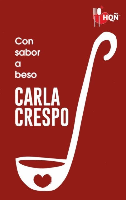 Carla Crespo - Con sabor a beso, E-bok