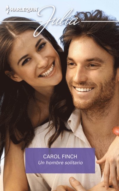 Carol Finch - Un hombre solitario, E-bok