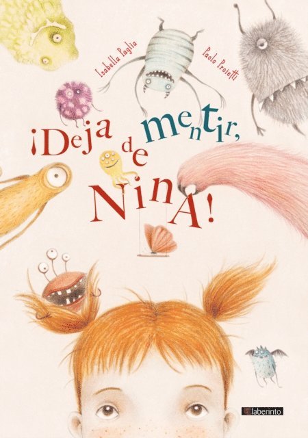 Isabella Paglia - ¡Deja de mentir, Nina!, E-bok