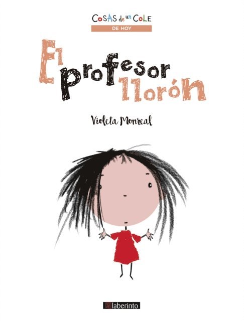 Violeta Monreal - El profesor llorón, E-bok