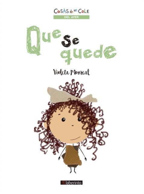 Violeta Monreal - Que se quede, E-bok