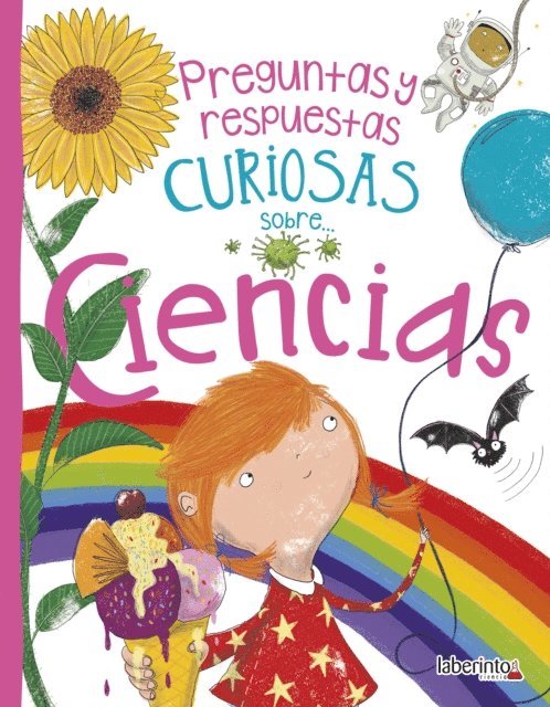 Anne Rooney - Preguntas y respuestas curiosas sobre... Ciencias, E-bok