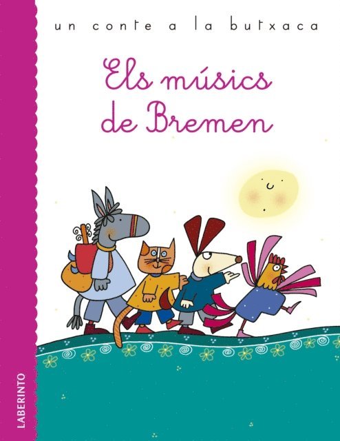 Guillermo Grimm, Jacobo Grimm - Els músics de Bremen, E-bok
