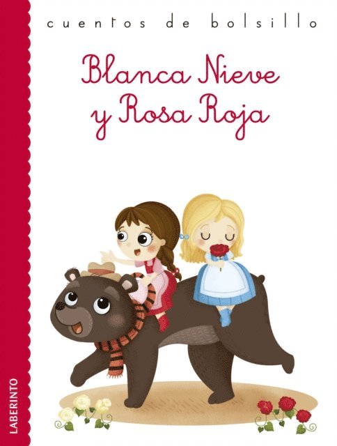 Jacob y Wilhelm Grimm - Blanca Nieve y Rosa Roja, E-bok