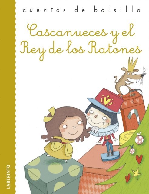 Ernst Theodor Amadeus Hoffmann - Cascanueces y el Rey de los Ratones, E-bok