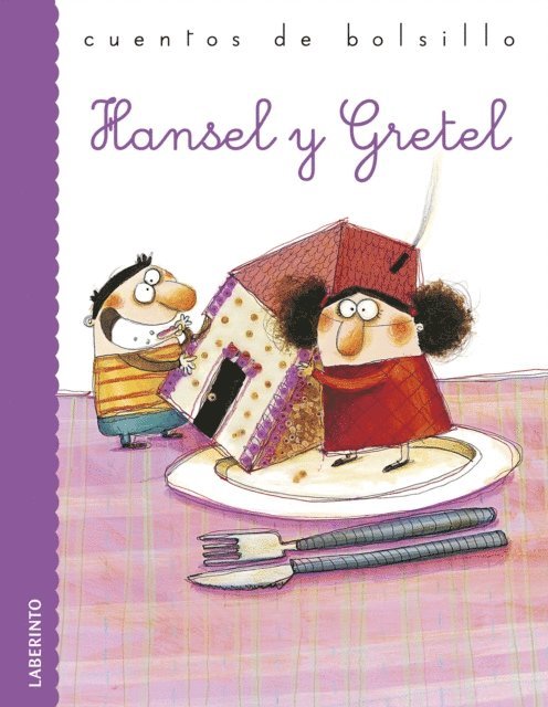 Guillermo Grimm, Jacobo Grimm - Hansel y Gretel, E-bok