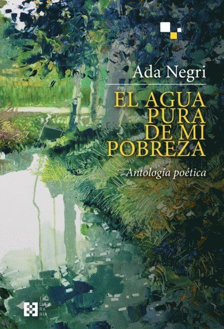 Ada Negri - El agua pura de mi pobreza, E-bok. Tillgänglighet: Lägg i varukorg