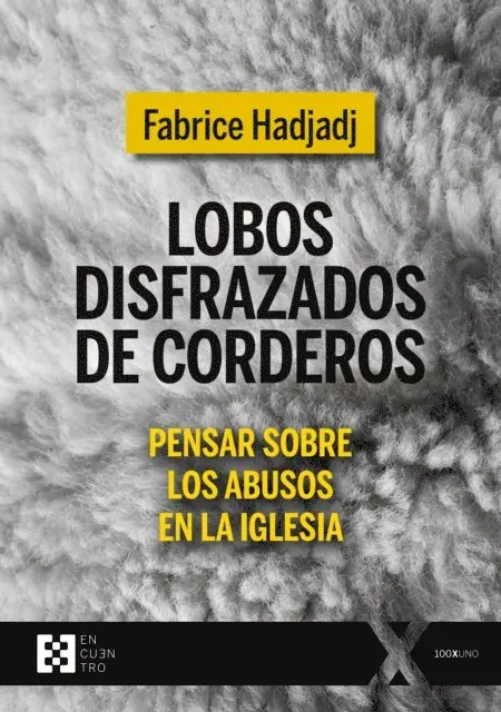 Fabrice Hadjadj - Lobos disfrazados de corderos, E-bok. Tillgänglighet: Lägg i varukorg