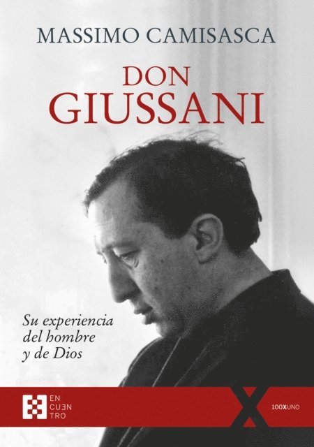 Massimo Camisasca - Don Giussani, su experiencia del hombre y de Dios, E-bok