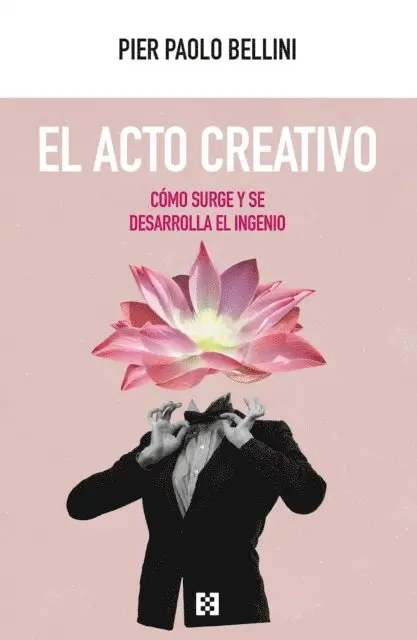 Pier Paolo Bellini - El acto creativo, E-bok. Tillgänglighet: Lägg i varukorg