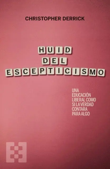 Christopher Derrick - Huid del escepticismo, E-bok. Tillgänglighet: Lägg i varukorg