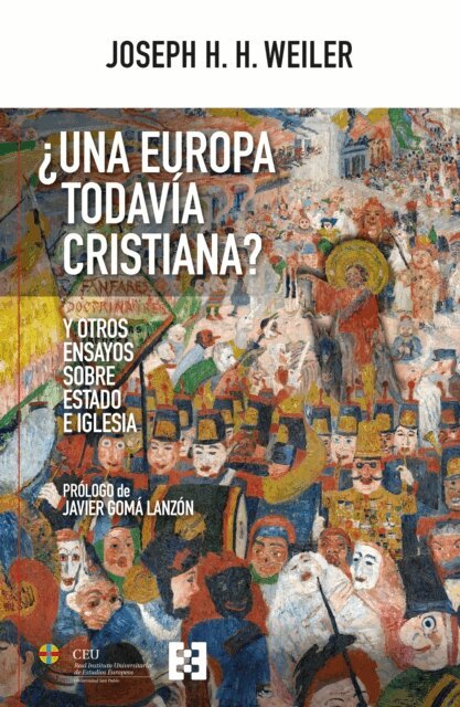 Joseph H. H. Weiler - ¿Una Europa todavía cristiana?, E-bok