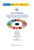 Global Tax Governance. Taxation on Digital Economy, Transfer Pricing and Litigation in Tax Matters (MAPs + ADR) Policies for Global Sustainability. Ongoing U.N. 2030 (SDG) and Addis Ababa Agendas